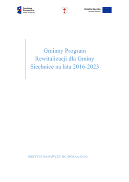 Gminny Program Rewitalizacji Dla Gminy Siechnice Na Lata 2016-2023