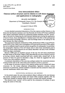 Area Intercondylaris Tibiae: Osseous Surface Structure and Its Relation to Soft Tissue Str Es and Applications to Radiography C