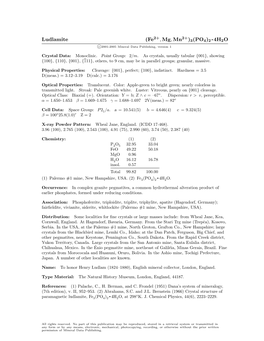 Ludlamite (Fe , Mg, Mn )3(PO4)2 • 4H2O C 2001-2005 Mineral Data Publishing, Version 1