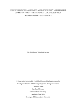 Ecosystem Function Assessment and Participatory Modelling for Community Forest Management at Lainan Subdistrict, Wiang Sa District, Nan Province