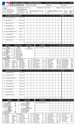 Los Angeles Angels Vs. Oakland Athletics Monday, September 22, 2014 W 7:05 P.M