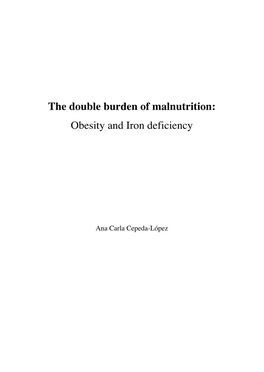 The Double Burden of Malnutrition: Obesity and Iron Deficiency