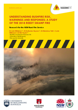 Understanding Bushfire Risk, Warnings and Responses: a Study of the 2018 Reedy Swamp Fire