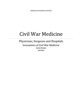 Civil War Medicine Physicians, Surgeons and Hospitals