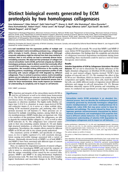 Distinct Biological Events Generated by ECM Proteolysis by Two Homologous Collagenases