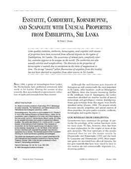 Enstatite, Cordierite, Kornerupine, and Scapolite with Unusual Properties