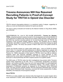 Trevena Announces NIH Has Resumed Recruiting Patients in Proof-Of-Concept Study for TRV734 in Opioid Use Disorder