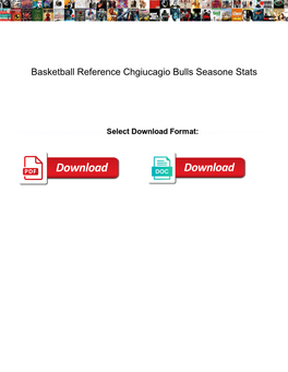 Basketball Reference Chgiucagio Bulls Seasone Stats