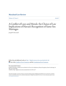 A Conflict of Laws and Morals: the Choice of Law Implications of Hawaii's Recognition of Same-Sex Marriages Joseph W