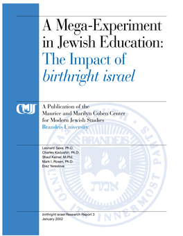 A Mega Experiment in Jewish Education – the Impact of Birthright