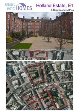 Holland Estate, E1 a Neighbourhood Plan