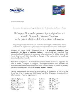 Il Gruppo Granarolo Presenta I Propri Prodotti E I Marchi Granarolo, Yomo E Yomino Nelle Principali Fiere Dell’Alimentare Nel Mondo