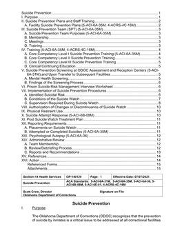 OP-140129 Page: 1 Effective Date: 07/07/2021 ACA Standards: 5-ACI-6A-31M, 5-ACI-6A-35M, 5-ACI-6A-36, 5- Suicide Prevention ACI-6B-08M, 5-ACI-6E-01, 4-ACRS-4C-16M