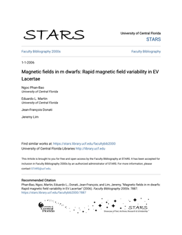 RAPID MAGNETIC FIELD VARIABILITY in EV LACERTAE Ngoc Phan-Bao,1,2 Eduardo L