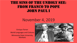 FROM FRANCO to POPE JOHN PAUL I November 4, 2019