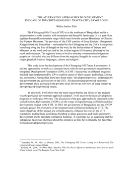 THE ATLERNATIVE APPROACHES to DEVELOPMENT: the CASE of the CHITTAGONG HILL TRACTS (CHT), BANGLADESH Bidita Jawher Tithi the Chit