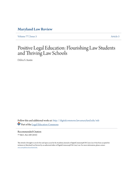 Positive Legal Education: Flourishing Law Students and Thriving Law Schools Debra S