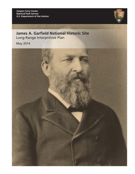 Long-Range Interpretive Plan, James A. Garfield National Historic Site
