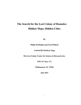 The Search for the Lost Colony of Roanoke: Hidden Maps, Hidden Cities