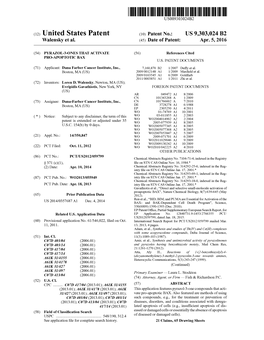 (12) United States Patent (10) Patent No.: US 9,303,024 B2 Walensky Et Al