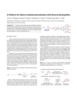 A Platform for Alkene Carbofunctionalization with Diverse Nucleophiles Travis L