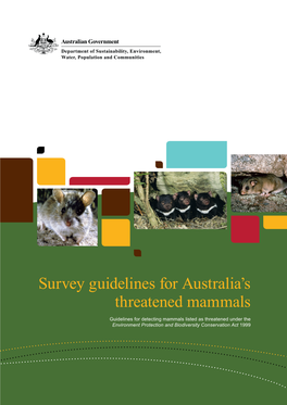Survey Guidelines for Australia's Threatened Mammals