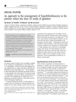 An Approach to the Management of Hyperbilirubinemia in the Preterm Infant Less Than 35 Weeks of Gestation