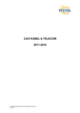 CAO Kabel & Telecom 2011-2012 Definitief 20 Mei 2011