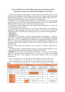 Decree 37/2007 (III. 26.) of the Ministry of Economy and Transport (GKM) on Motorways, Expressways and Main Roads Subject to User Charge