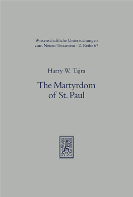 The Martyrdom of St. Paul. Historical and Judicial Context, Traditions