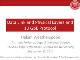Data Link and Physical Layers and 10 Gbe Protocol
