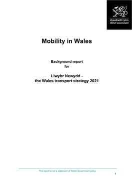Llwybr Newydd the Wales Transport Strategy 2021: Mobility in Wales