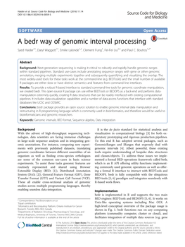 A Bedr Way of Genomic Interval Processing Syed Haider1†, Daryl Waggott1†, Emilie Lalonde1,2, Clement Fung1, Fei-Fei Liu2,3 and Paul C