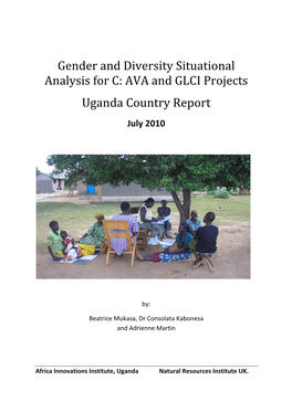 Gender and Diversity Situational Analysis for C: AVA and GLCI Projects Uganda Country Report July 2010