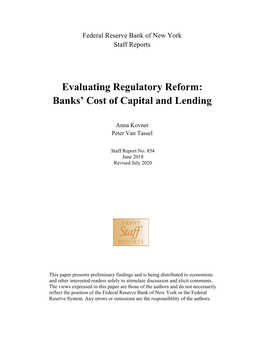 Evaluating Regulatory Reform: Banks' Cost of Capital and Lending