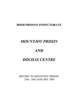 Mountjoy Prison and Dóchas Centre