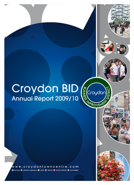 Croydon BID Annual Report 2009/10 5