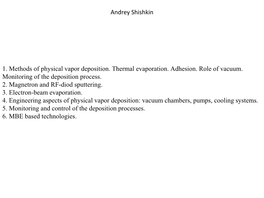 1. Methods of Physical Vapor Deposition. Thermal Evaporation