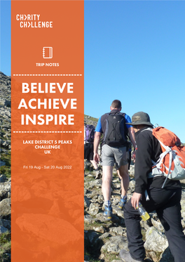 Trip Notes ------Believe Achieve Inspire ------Lake District 5 Peaks Challenge Uk