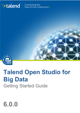 Talend Open Studio for Big Data Getting Started Guide