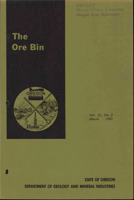 STATE of OREGON DEPARTMENT of GEOLOGY and MINERAL INDUSTRIES • the Ore Bin •