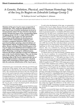 A Genetic, Deletion, Physical, and Human Homology Map of the Long Fin Region on Zebrafish Linkage Group 2 M