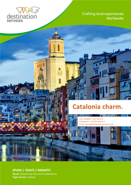 Catalonia Charm