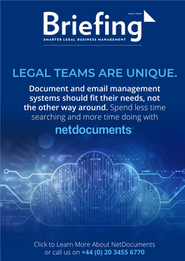 LEGAL TEAMS ARE UNIQUE. Document and Email Management Systems Should Fit Their Needs, Not the Other Way Around