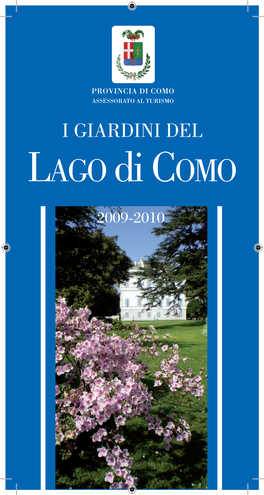 Lago Di Como E Del Suo Territorio the Gardens of Lake Como