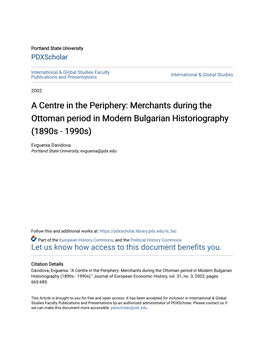 Merchants During the Ottoman Period in Modern Bulgarian Historiography (1890S - 1990S)