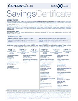 Savingscertificate REDEEM in 3 EASY STEPS Step 1: Book Your Cruise Book One of the Sailings Below