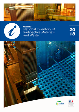 National Inventory of Radioactive Materials and Waste – Essentials 2018 Editorial