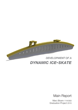 Dynamic Ice-Skate 