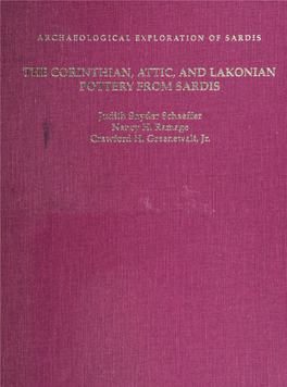 The Corinthian, Attic, and Lakonian Pottery from Sardis / Judith Snyder Schaeffer, Nancy H